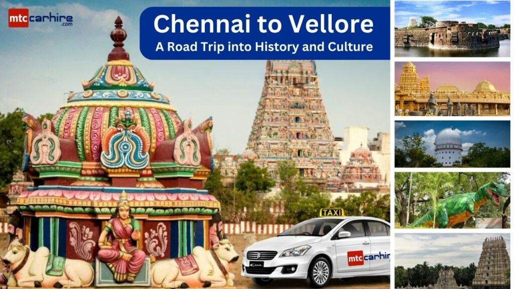 Road trip from Chennai to Vellore