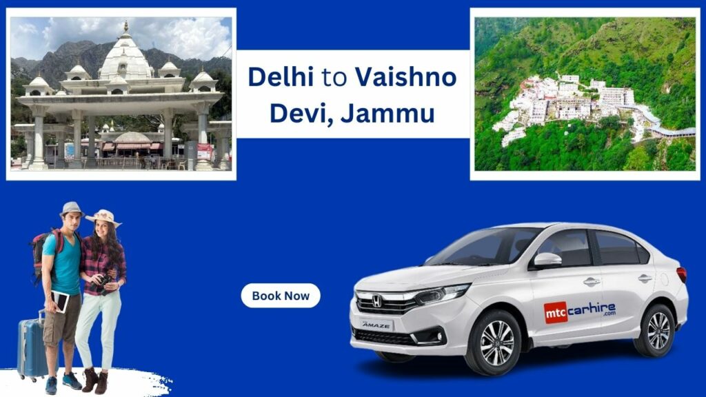 cab from Delhi to Vaishno Devi, Jammu