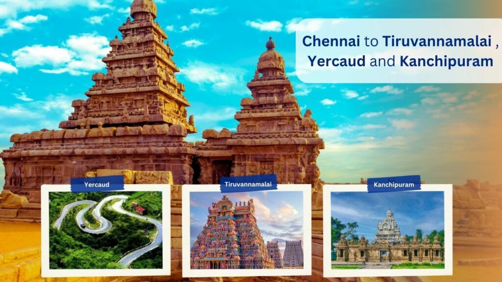 winter escape to Tiruvannamalai & Kanchipuram from Chennai