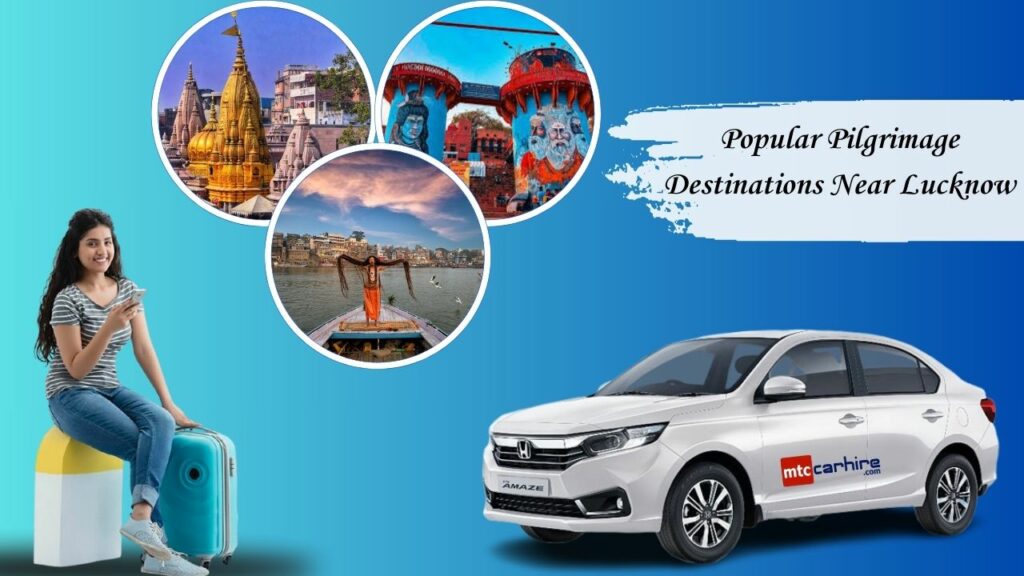 Rental Cab from Lucknow to Nearby Places