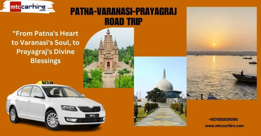 Patna to Varanasi to Prayagraj