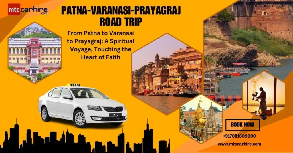 Patna to Varanasi to Prayagraj